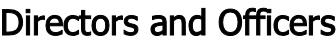 Directors and Officers